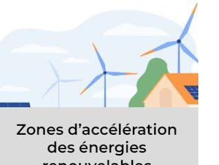 création des Zones d’accélération des énergies renouvelables